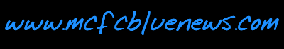 Click here to go to www.mcfcbluenews.com